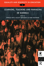 Equality and Diversity in Education 1: Experiences of Learning, Teaching and Managing Schools book cover