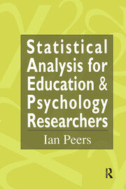 Statistical Analysis for Education and Psychology Researchers: Tools for researchers in education and psychology book cover