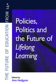 Policies, Politics and the Future of Lifelong Learning book cover