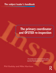 The Primary Coordinator and OFSTED Re-Inspection book cover