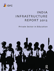 India Infrastructure Report 2012: Private Sector in Education book cover