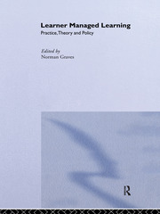 Learner Managed Learning: Practice, Theory and Policy book cover
