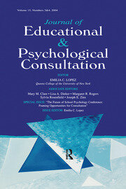 The Future of School Psychology Conference: Framing Opportunties for Consultation: A Special Double Issue of the Journal of Educational and Psychological Consultation book cover