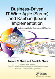 Business-Driven IT-Wide Agile (Scrum) and Kanban (Lean) Implementation: An Action Guide for Business and IT Leaders book cover
