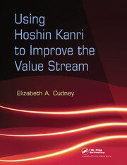 Using Hoshin Kanri to Improve the Value Stream book cover