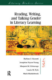 Reading, Writing, and Talking Gender in Literacy Learning book cover