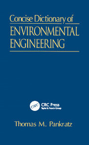 Concise Dictionary of Environmental Engineering book cover
