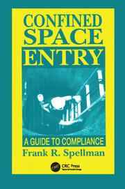 Confined Space Entry Guide to Compliance