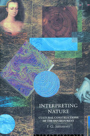 Interpreting Nature: Cultural Constructions of the Environment book cover