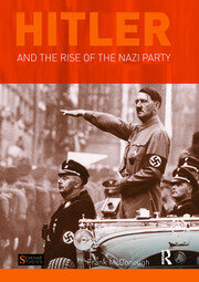 Hitler and the Rise of the Nazi Party book cover