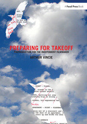 Preparing For Takeoff: Preproduction for the Independent Filmmaker book cover
