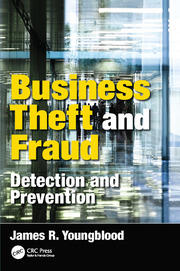 Business Theft and Fraud: Detection and Prevention book cover