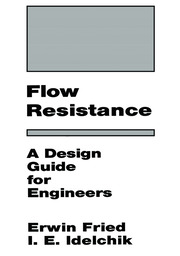 Flow Resistance: A Design Guide for Engineers book cover