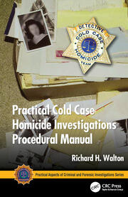 Practical Cold Case Homicide Investigations Procedural Manual book cover