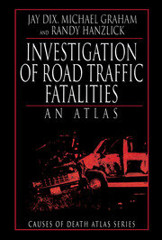 Investigation of Road Traffic Fatalities: An Atlas book cover