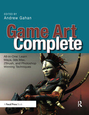 Game Art Complete: All-in-One: Learn Maya, 3ds Max, ZBrush, and Photoshop Winning Techniques book cover