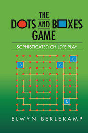 The Dots and Boxes Game: Sophisticated Child's Play book cover
