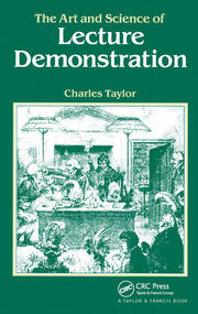 The Art and Science of Lecture Demonstration book cover