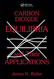 Carbon Dioxide Equilibria and Their Applications book cover