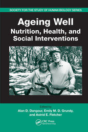 Ageing Well: Nutrition, Health, and Social Interventions book cover