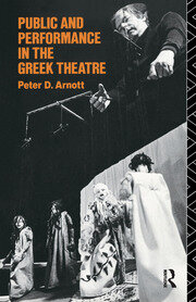Public and Performance in the Greek Theatre book cover