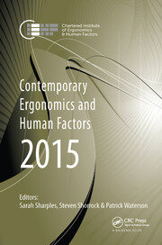 Contemporary Ergonomics and Human Factors 2015: Proceedings of the International Conference on Ergonomics & Human Factors 2015, Daventry, Northamptonshire, UK, 13-16 April 2015 book cover