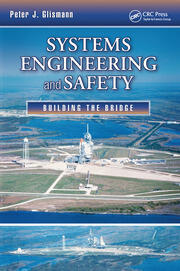Systems Engineering and Safety: Building the Bridge book cover
