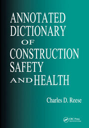 Annotated Dictionary of Construction Safety and Health book cover