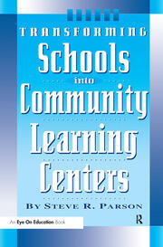 Transforming Schools into Community Learning Centers book cover