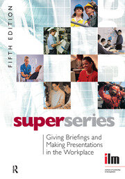 Giving Briefings and Making Presentations in the Workplace book cover