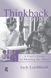Thinkback: A User's Guide to Minding the Mind book cover