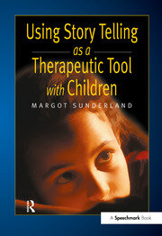 Using Story Telling as a Therapeutic Tool with Children book cover