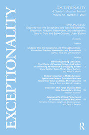 Students Who Are Exceptional and Writing Disabilities: Prevention, Practice, Intervention, and Assessment:a Special Issue of exceptionality book cover