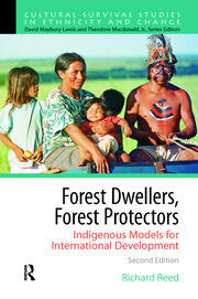 Forest Dwellers, Forest Protectors: Indigenous Models for International Development book cover