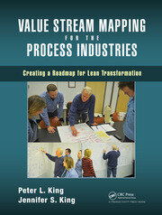 Value Stream Mapping for the Process Industries: Creating a Roadmap for Lean Transformation book cover