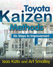 Toyota Kaizen Methods: Six Steps to Improvement book cover