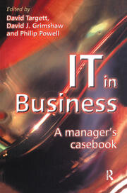 IT in Business: A Business Manager's Casebook book cover