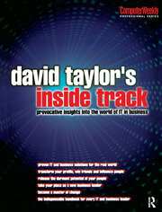David Taylor's Inside Track: Provocative Insights into the World of IT in Business book cover