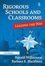 Rigorous Schools and Classrooms: Leading the Way book cover