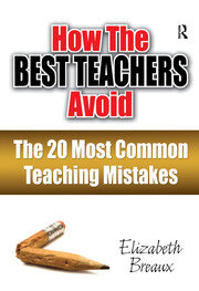 How the Best Teachers Avoid the 20 Most Common Teaching Mistakes book cover