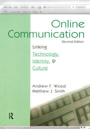 Online Communication: Linking Technology, Identity, & Culture book cover