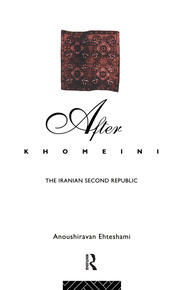 After Khomeini: The Iranian Second Republic book cover