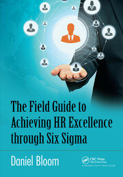 The Field Guide to Achieving HR Excellence through Six Sigma book cover