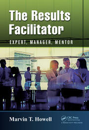 The Results Facilitator: Expert, Manager, Mentor book cover