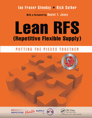 Lean RFS (Repetitive Flexible Supply): Putting the Pieces Together book cover