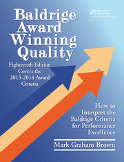 Baldrige Award Winning Quality: How to Interpret the Baldrige Criteria for Performance Excellence book cover