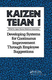 Kaizen Teian 1: Developing Systems for Continuous Improvement Through Employee Suggestions book cover