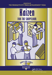 Kaizen for the Shop Floor: A Zero-Waste Environment with Process Automation book cover
