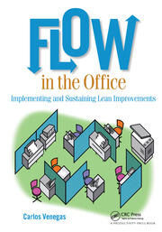 Flow in the Office: Implementing and Sustaining Lean Improvements book cover