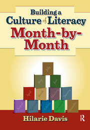 Building a Culture of Literacy Month-By-Month book cover